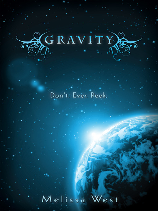 Title details for Gravity by Melissa West - Wait list
